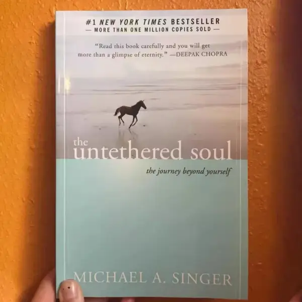 "The Untethered Soul" by Michael A. Singer: #1 New York Times Bestseller, Paperback Novel - Image 2